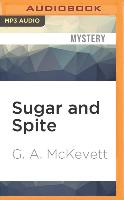 Sugar and Spite