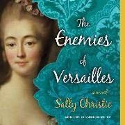 The Enemies of Versailles