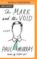 The Mark and the Void