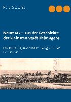 Neumark ¿ aus der Geschichte der kleinsten Stadt Thüringens