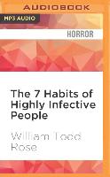 The 7 Habits of Highly Infective People