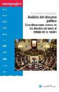 Análisis del discurso político : consideraciones acerca de los debates en torno al estado de la nación