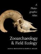 Zooarchaeology and Field Ecology: A Photographic Atlas
