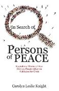 In Search of Persons of Peace