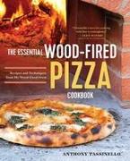 The Essential Wood Fired Pizza Cookbook