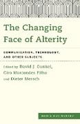 The Changing Face of Alterity