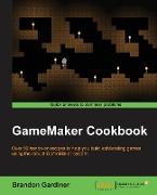 Gamemaker Cookbook