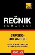Srpsko-Holandski Tematski Recnik - 9000 Korisnih Reci