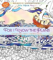 Adult Colouring Book: For I Know the Plans (Travel Size)