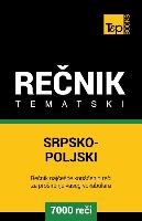 Srpsko-Poljski Tematski Recnik - 7000 Korisnih Reci