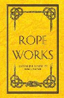 Rope Works