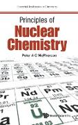 Principles of Nuclear Chemistry