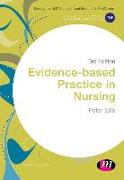 Evidence-Based Practice in Nursing