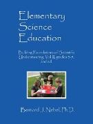 Elementary Science Education