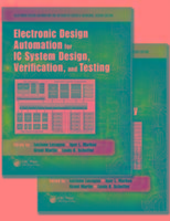 Electronic Design Automation for Integrated Circuits Handbook, Second Edition - Two Volume Set