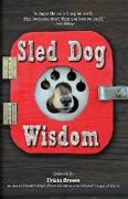 Sled Dog Wisdom