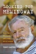 Looking for Hemingway