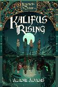 Kalifus Rising: Legends of Orkney Series