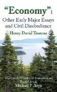 "Economy": Other Early Major Essays and Civil Disobedience - 3rd edition