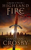 Highland Fire: Guardians of the Stone Book 1