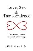 Love, Sex & Transcendence