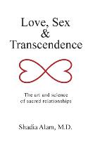 Love, Sex & Transcendence