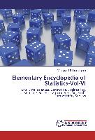 Elementary Encyclopedia of Statistics-Vol-VI