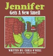 Jennifer Gets a New Smell