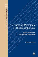 La ' Question féminine ' et l'Église catholique