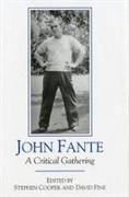 John Fante: A Critical Gathering