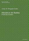 Mecánica de fluidos. Problemas resueltos