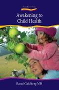 Awakening to Child Health: 1