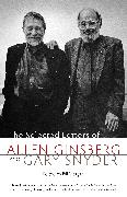 The Selected Letters of Allen Ginsberg and Gary Snyder, 1956-1991