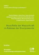 Neue Rolle der Wasserkraft im Rahmen der Energiewende