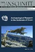 Archaeological Research in the Sultanate of Oman