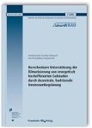 Berechenbare Unterstützung der Klimatisierung von energetisch hocheffizienten Gebäuden durch dezentrale, funktionale Innenraumbegrünung. Abschlussbericht Juni 2015