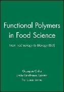Functional Polymers in Food Science