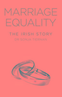 The Marriage Equality: The Irish Story