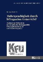 Mehrsprachigkeit durch bilingualen Unterricht?