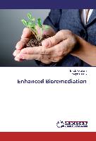 Enhanced Bioremediation