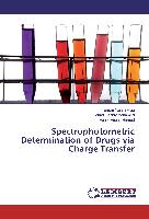 Spectrophotometric Determination of Drugs via Charge Transfer