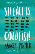 Silence is Goldfish