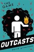Outcasts: The Game: Book 1