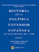 Historia de la política exterior española en los siglos XX y XXI