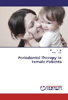 Periodontal Therapy In Female Patients