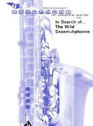 In Search of... The Wild Saxamuhphones