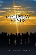 THE GUSTAV VENUS