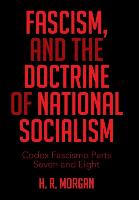 FASCISM, and The Doctrine of NATIONAL SOCIALISM