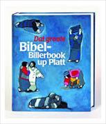 Dat groote Bibel-Billerbook up Platt