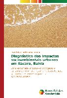 Diagnóstico dos impactos socioambientais urbanos em Itacaré, Bahia
